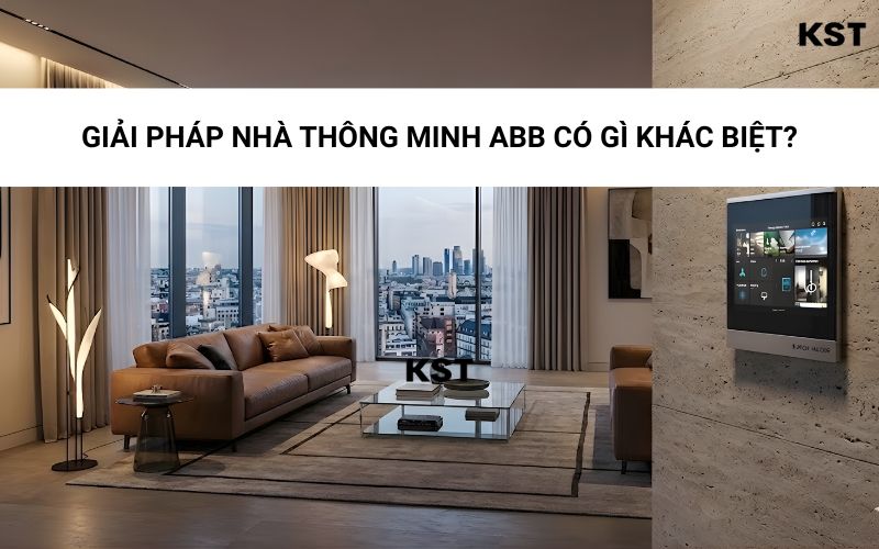 giai phap nha thong minh ABB co gi khac biet